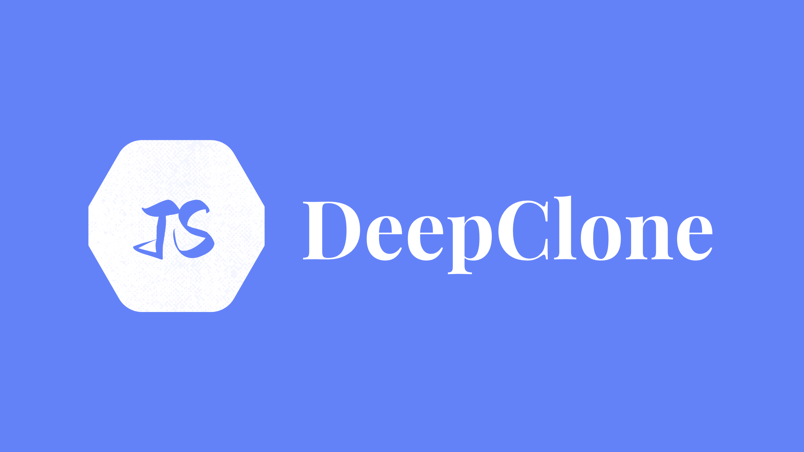 JS 实现 DeepClone